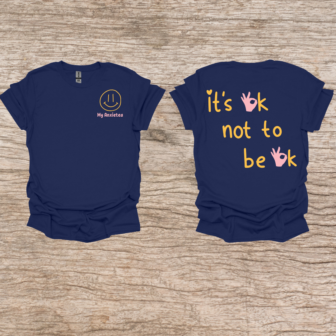 It's ok not to be ok t-shirt